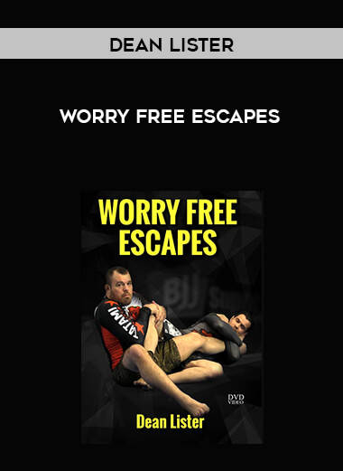 Dean Lister - Worry Free Escapes (NoGi) [MP4] digital download