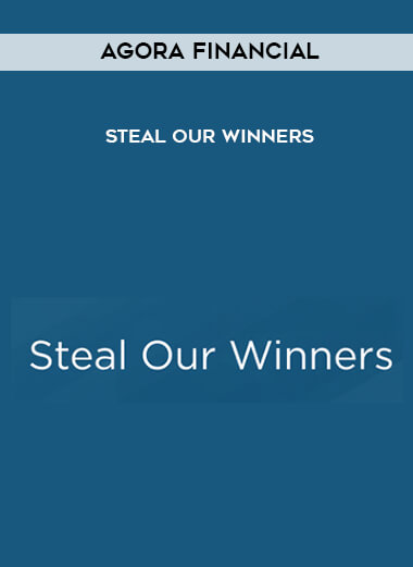 Agora Financial - Steal Our Winners digital download