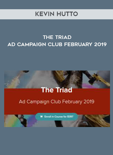 Kevin Hutto - The Triad - Ad Campaign Club February 2019 digital download