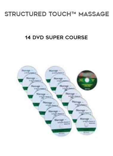 Structured Touch™ Massage - 14 DVD Super Course digital download