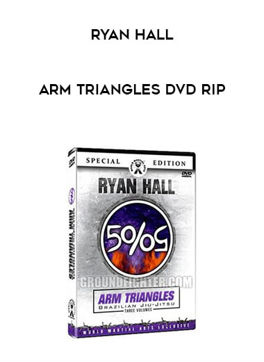 Ryan Hall Arm Triangles DVD Rip digital download