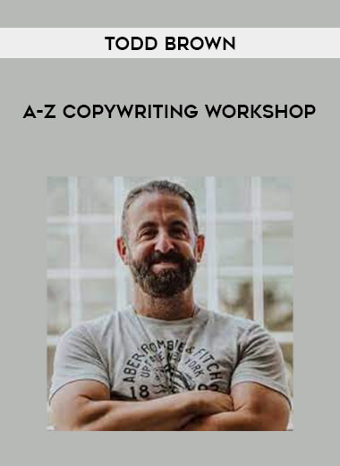 Todd Brown - A-Z Copywriting Workshop digital download