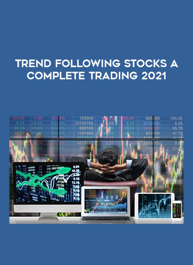 Trend Following Stocks A Complete Trading 2021 digital download