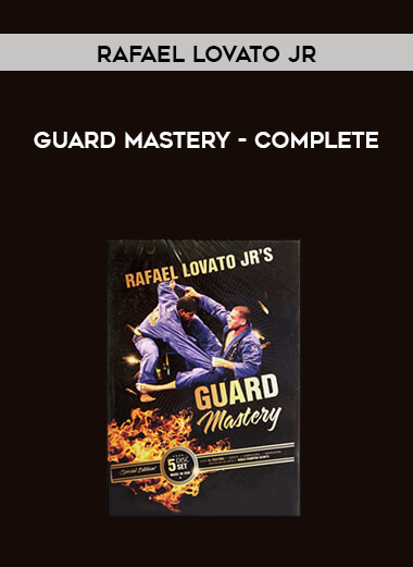 Rafael Lovato Jr - Guard Mastery - COMPLETE digital download