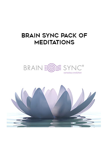 Brain Sync Pack of Meditations digital download