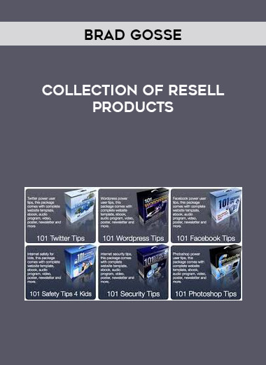 Brad Gosse - Collection of Resell Products digital download