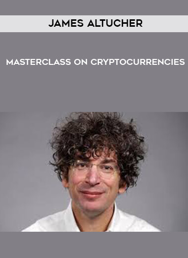 James Altucher - Masterclass on Cryptocurrencies digital download