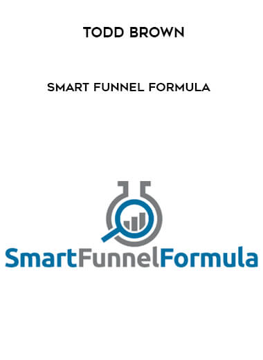 Todd Brown - Smart Funnel Formula digital download