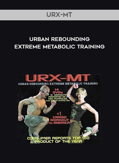 URX-MT - Urban Rebounding Extreme Metabolic Training digital download