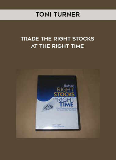 Toni Turner - Trade the Right Stocks at the Right Time digital download