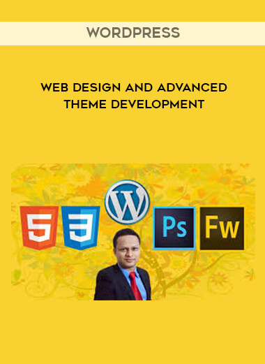 WordPress Web Design and Advanced Theme Development digital download