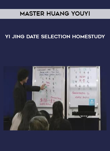 Master Huang YouYi - Yi Jing Date Selection Homestudy digital download