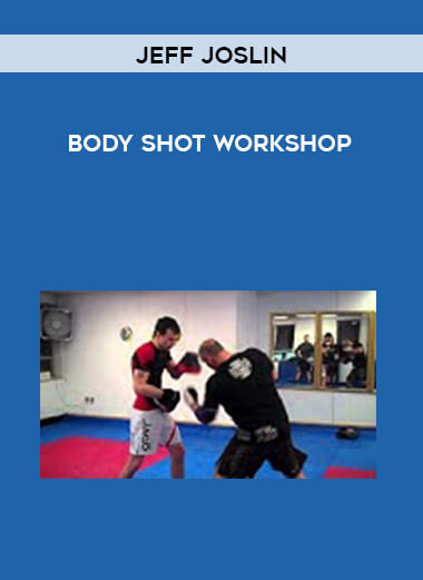 Jeff Joslin - Body Shot Workshop digital download