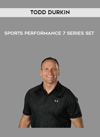 Todd Durkin - Sports Performance 7 Series Set digital download