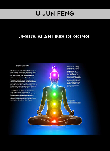U Jun Feng - Jesus Slanting Qi Gong digital download