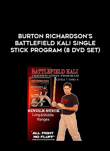 Burton Richardson's Battlefield Kali Single Stick Program (8 DVD Set) digital download