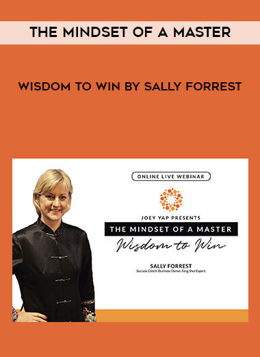 The Mindset of a Master - Wisdom to Win by Sally Forrest digital download
