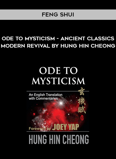 Feng Shui - Ode to Mysticism - Ancient Classics - Modern Revival by Hung Hin Cheong digital download