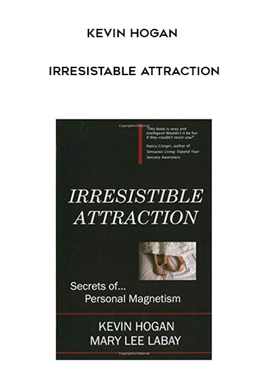 Kevin Hogan - Irresistable Attraction digital download