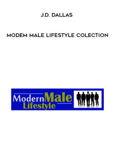 J.D. Dallas - Modem Male Lifestyle Colection digital download