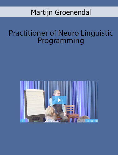 Martijn Groenendal - Practitioner of Neuro Linguistic Programming digital download