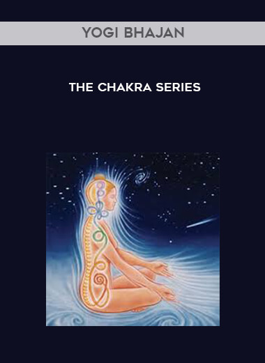 Yogi Bhajan - The Chakra Series digital download