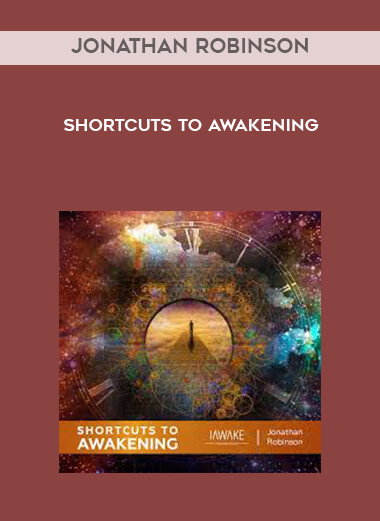 Jonathan Robinson - Shortcuts to Awakening digital download