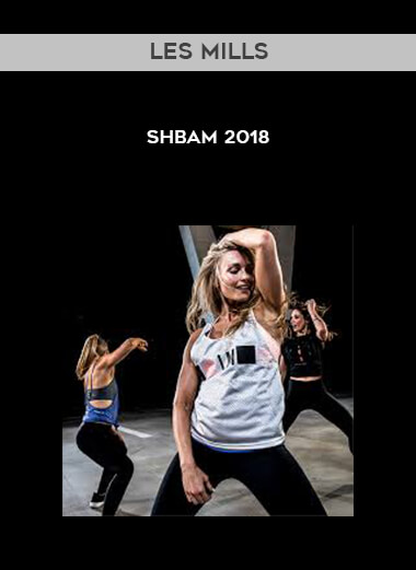 Les Mills - SHBAM 2018 digital download