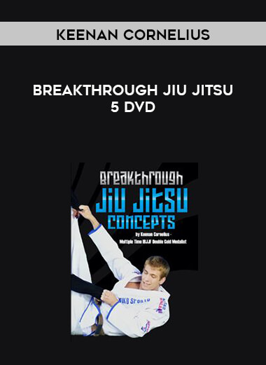 Keenan Cornelius - Breakthrough Jiu Jitsu 5 DVD digital download