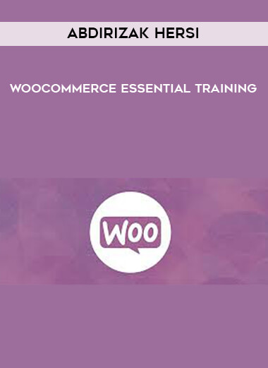 WooCommerce Essential Training - Abdirizak Hersi digital download
