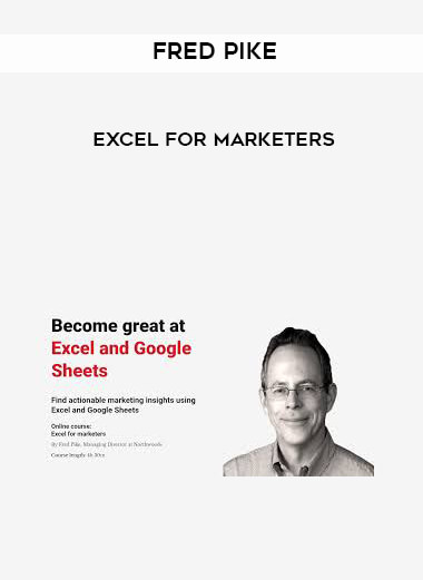 Fred Pike - Excel for Marketers digital download