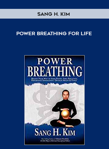 Sang H. Kim - Power Breathing for Life digital download