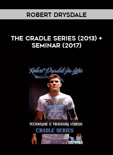 Robert Drysdale The Cradle Series (2013) + Seminar (2017) digital download
