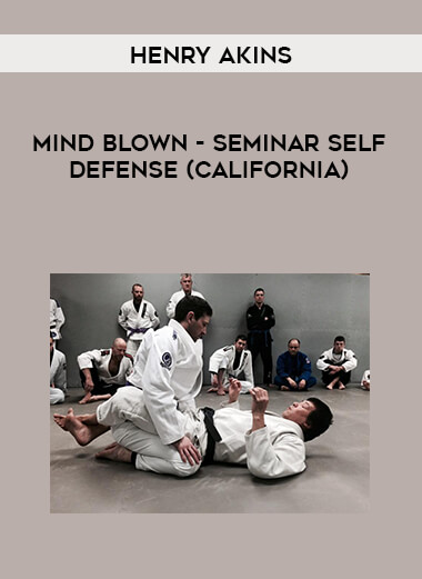 Henry Akins - Mind blown - Seminar Self defense (California) digital download