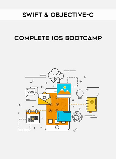 Complete iOS Bootcamp - Swift & Objective-C digital download