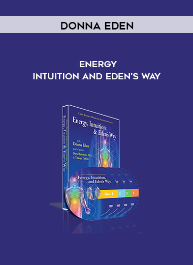 Donna Eden - Energy - Intuition and Eden's Way digital download