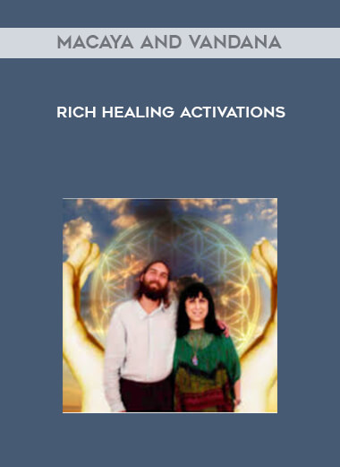 Macaya and Vandana - RICH Healing Activations digital download
