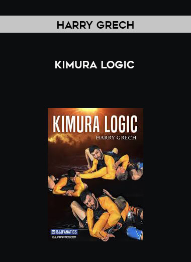 Kimura Logic by Harry Grech digital download