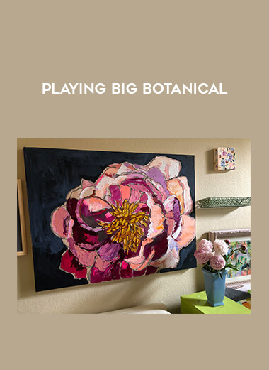 Playing Big Botanical digital download