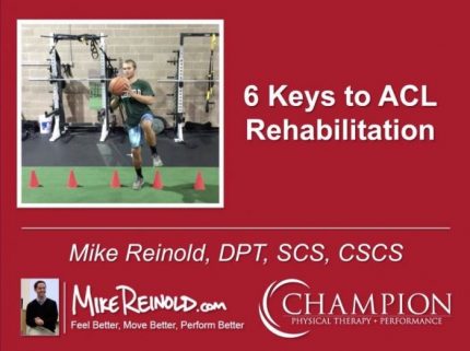 Mike Reinold - Inner Circle - 6 Keys to ACL Rehabilitation digital download