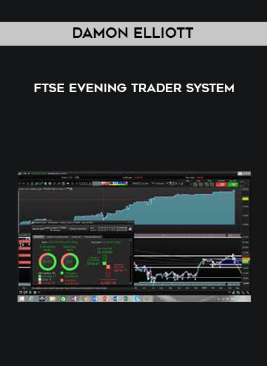 Damon Elliott - FTSE Evening Trader System digital download