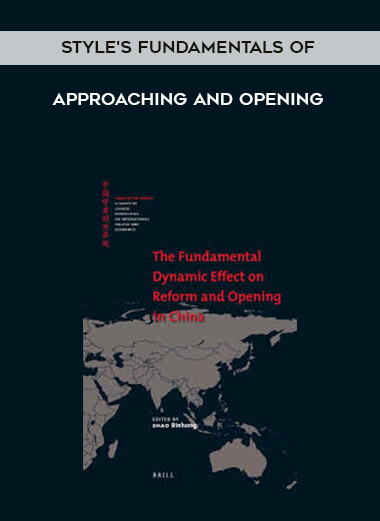 Style's Fundamentals of Approaching and Opening digital download