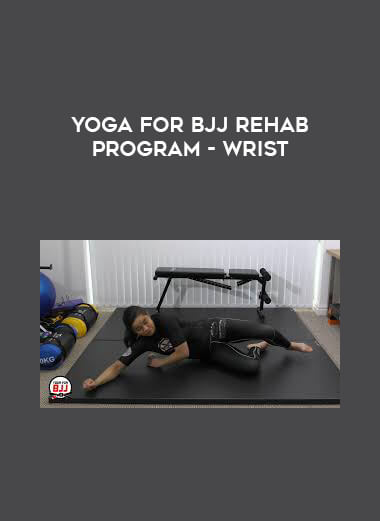 Yoga for BJJ Rehab Program - Wrist digital download