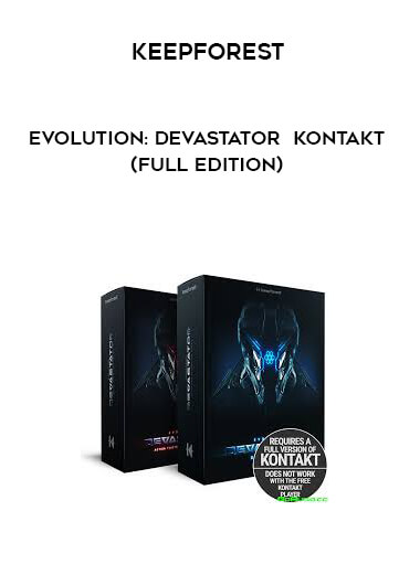 KeepForest - Evolution: Devastator  KONTAKT (Full Edition) digital download