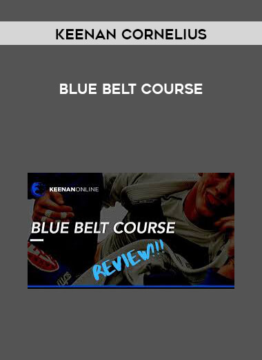 Keenan Cornelius - Blue Belt Course digital download
