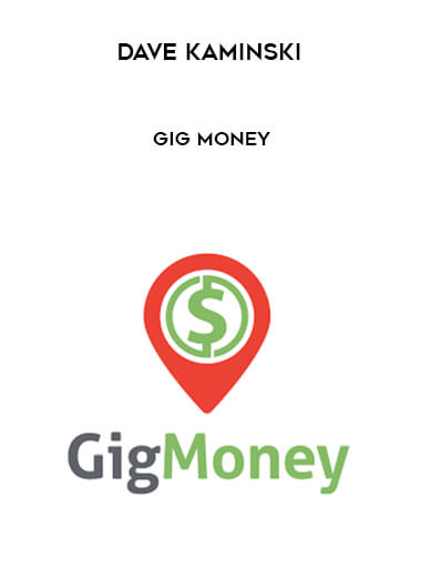 Dave Kaminski - Gig Money digital download