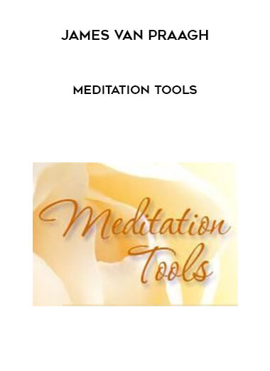 James Van Praagh - Meditation tools digital download