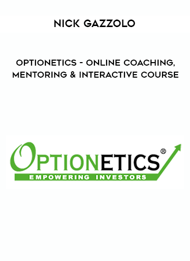Nick Gazzolo - Optionetics - Online Coaching