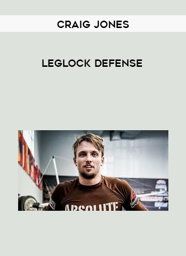 Craig Jones - Leglock Defense digital download