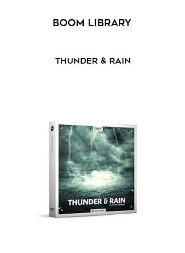 Boom Library - Thunder & Rain digital download